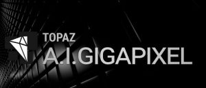 Topaz Gigapixel AI 6.2.2 Crack + Clave De Serie Gratis